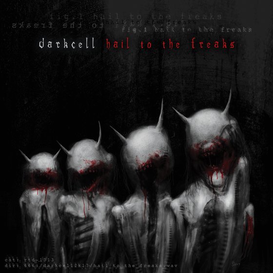 Image of Hail To The Freaks (MP3)
